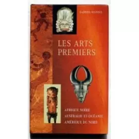 Couverture du produit · Les arts premiers