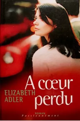 Couverture du produit · A Coeur Perdu