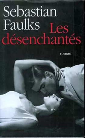 Couverture du produit · Les désenchantés