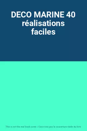 Couverture du produit · DECO MARINE 40 réalisations faciles