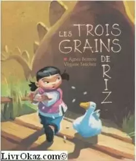 Couverture du produit · Les trois grains de riz
