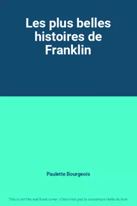 Couverture du produit · Les plus belles histoires de Franklin