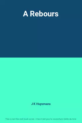 Couverture du produit · A Rebours
