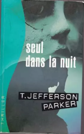 Couverture du produit · Seul dans la nuit (Thriller)