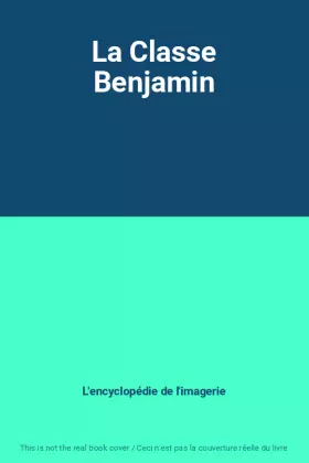 Couverture du produit · La Classe Benjamin
