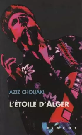 Couverture du produit · L'étoile d'Alger (Piment)