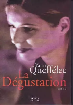 Couverture du produit · La dégustation