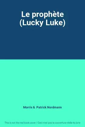 Couverture du produit · Le prophète (Lucky Luke)