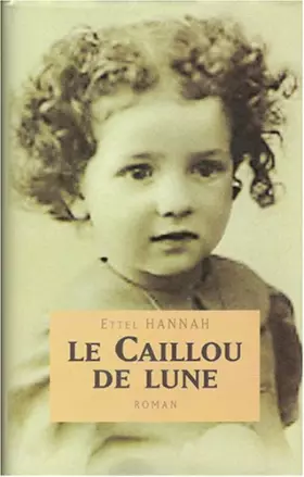Couverture du produit · Le caillou de lune