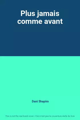 Couverture du produit · Plus jamais comme avant