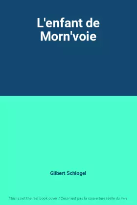 Couverture du produit · L'enfant de Morn'voie