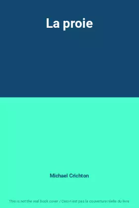 Couverture du produit · La proie