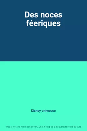 Couverture du produit · Des noces féeriques
