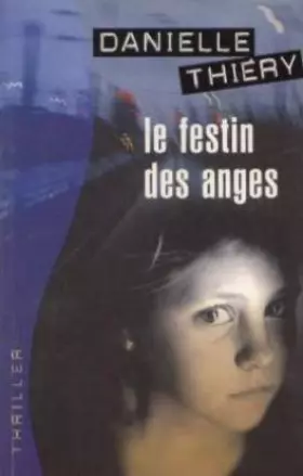 Couverture du produit · Le festin des anges