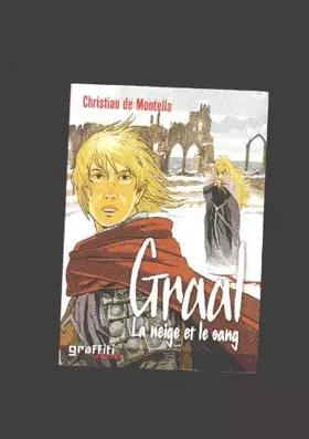 Couverture du produit · La neige et le sang