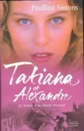 Couverture du produit · Tatiana et Alexandre