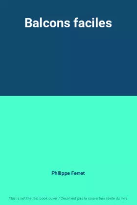 Couverture du produit · Balcons faciles