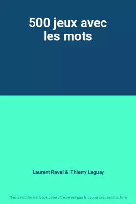 Couverture du produit · 500 jeux avec les mots
