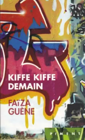 Couverture du produit · Kiffe kiffe demain