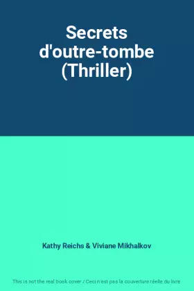 Couverture du produit · Secrets d'outre-tombe (Thriller)