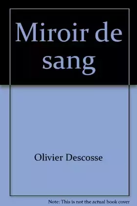 Couverture du produit · Miroir de sang (Thriller)