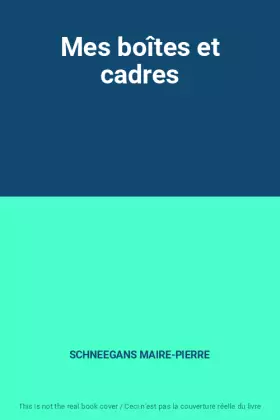 Couverture du produit · Mes boîtes et cadres