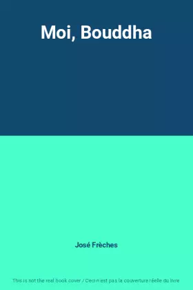 Couverture du produit · Moi, Bouddha