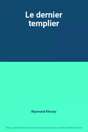 Couverture du produit · Le dernier templier