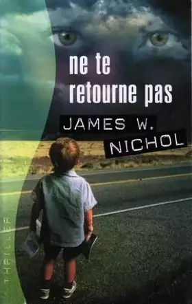 Couverture du produit · Ne te retourne pas (Thriller)