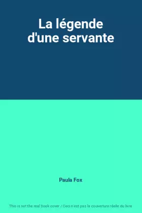 Couverture du produit · La légende d'une servante
