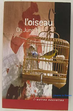Couverture du produit · L'oiseau