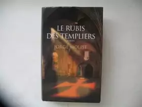 Couverture du produit · LE RUBIS DES TEMPLIERS / roman