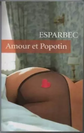 Couverture du produit · Amour et popotin