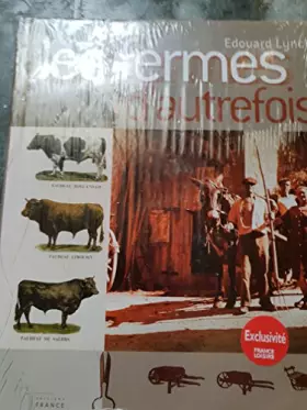 Couverture du produit · Les fermes d'autrefois