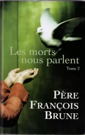 Couverture du produit · Les morts nous parlent