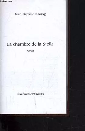 Couverture du produit · LA CHAMBRE DE LA STELLA.