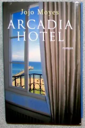 Couverture du produit · Arcadia Hotel