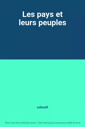 Couverture du produit · Les pays et leurs peuples