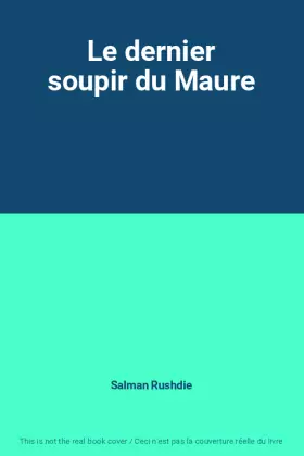 Couverture du produit · Le dernier soupir du Maure