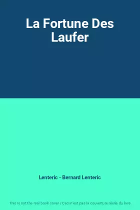 Couverture du produit · La Fortune Des Laufer