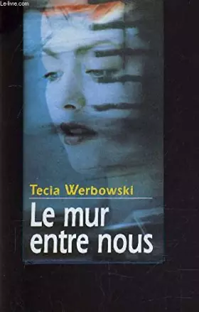 Couverture du produit · Le mur entre nous