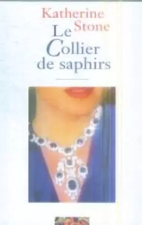 Couverture du produit · Le collier de saphirs
