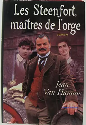 Couverture du produit · Les Steenfort, Maîtres De l' Orge