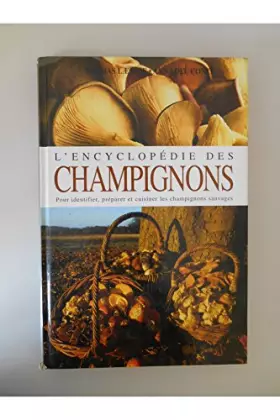 Couverture du produit · L'encyclopédie des champignons