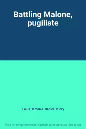 Couverture du produit · Battling Malone, pugiliste