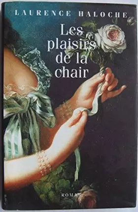 Couverture du produit · Les plaisirs de la chair