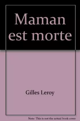 Couverture du produit · Maman est morte