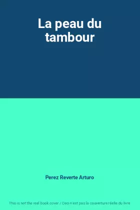 Couverture du produit · La peau du tambour
