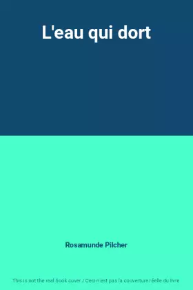 Couverture du produit · L'eau qui dort