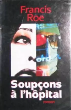 Couverture du produit · Soupçons à l'hôpital
